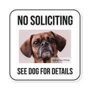 No Soliciting Sign With Custom Pet Photo