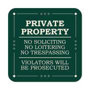 Private Property Sign | No Soliciting, Loitering, or Trespassing