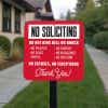 Red No soliciting  yard sign in bold text. Do not ring bell or knock. No excuses, No exceptions, thank you in white text