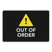 Out of Order Sign with Caution Symbol