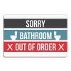 Sorry Bathroom Out of Order Signs