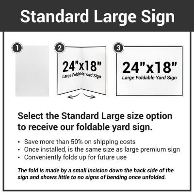 18" x 24" Double Sided Folded Outdoor Yard Sign - alternate view