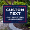 Custom Text Trump Yard Sign Next to Pavement