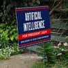 Artificial Intelligence For President Yard Sign Next to Stairs