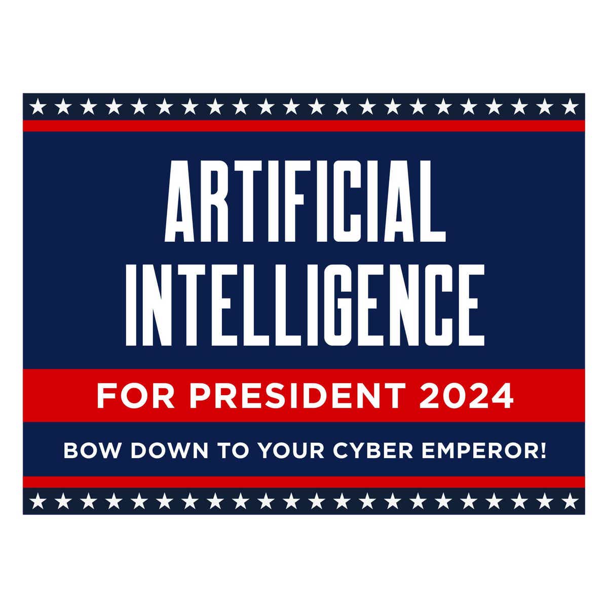 Artificial Intelligence For President Yard Sign
