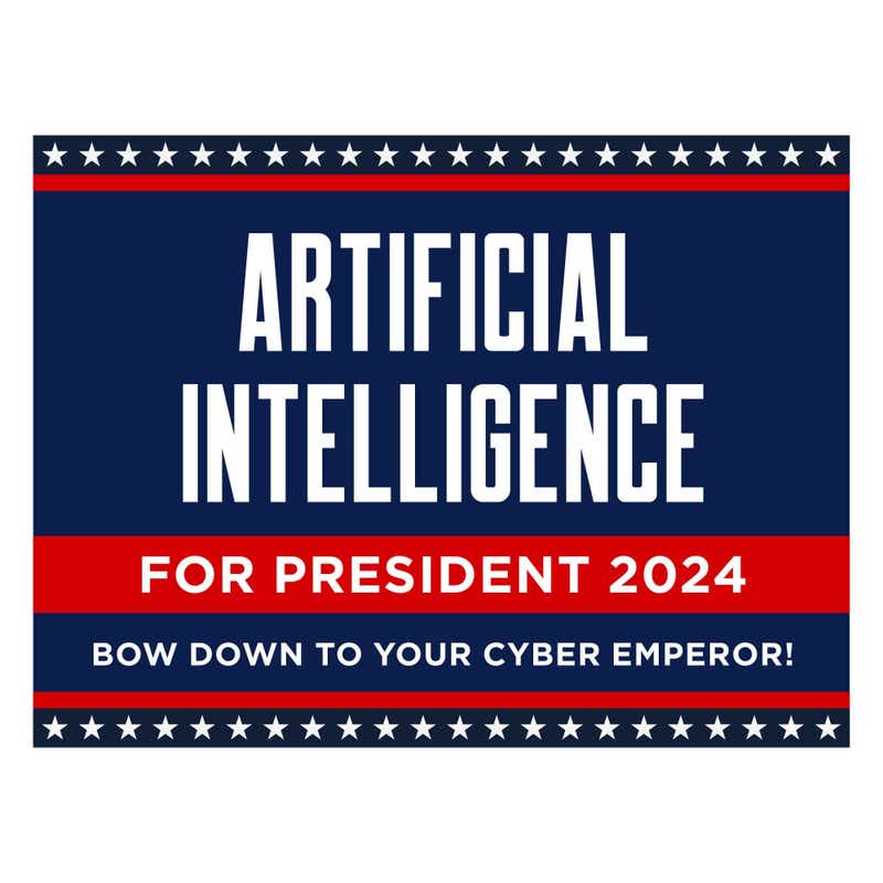 Artificial Intelligence For President Yard Sign