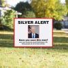 Silver Alert Funny Political Yard Sign in a Sunny Yard