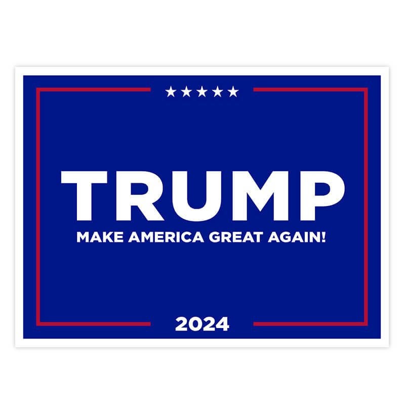 Trump MAGA Yard Sign