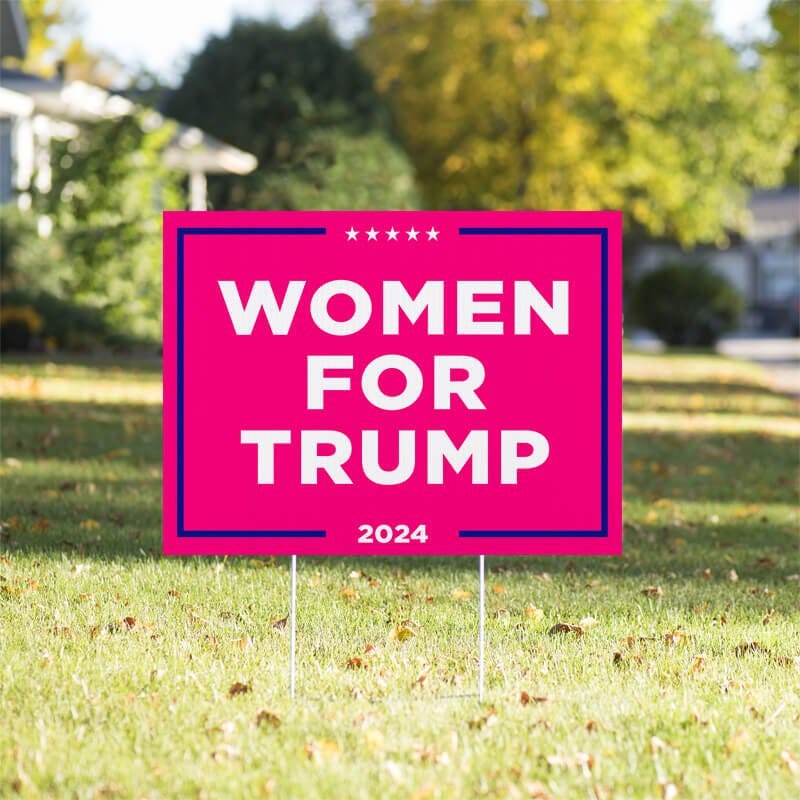 Women For Trump Yard Sign in a Sunny Yard