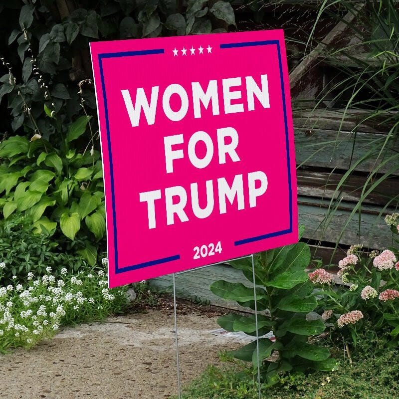 Women For Trump Yard Sign Next to Stairs