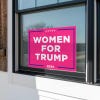 Women For Trump Yard Sign in a Window