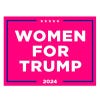 Women For Trump Yard Sign