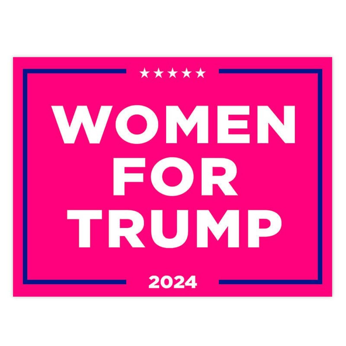 Women For Trump Yard Sign