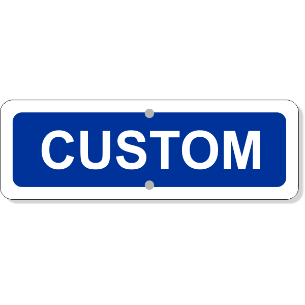 Custom Text Add-On Aluminum Sign Blue | 4" x 12" | Customsigns.com