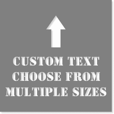 Custom Stencil with Up Arrow - 8" x 8"