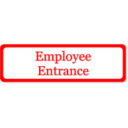 3" x 10" Employee Entrance Decal