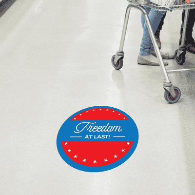 Freedom At Last Business Reopening Floor Decal - alternate view