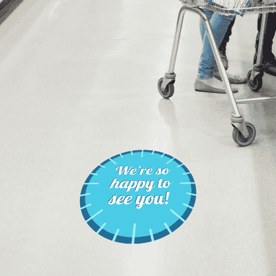 We're So Happy to See You Business Reopening Floor Decal - alternate view