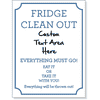 Fridge Clean Out Dry Erase Sign | 8" x 6"