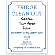 Fridge Clean Out 8" x 6" Dry Erase Sign