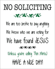 No Soliciting Unless You're Selling Thin Mints Sign