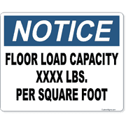Notice Floor Load Capacity 8" x 10" Full Color Sign