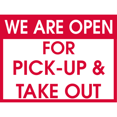 We are Open for Pick-up and Take Out Yard Sign - alternate view