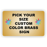 Full Color Custom Brass Sign - Pick Your Size