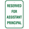 Reserved for Assistant Principal Sign