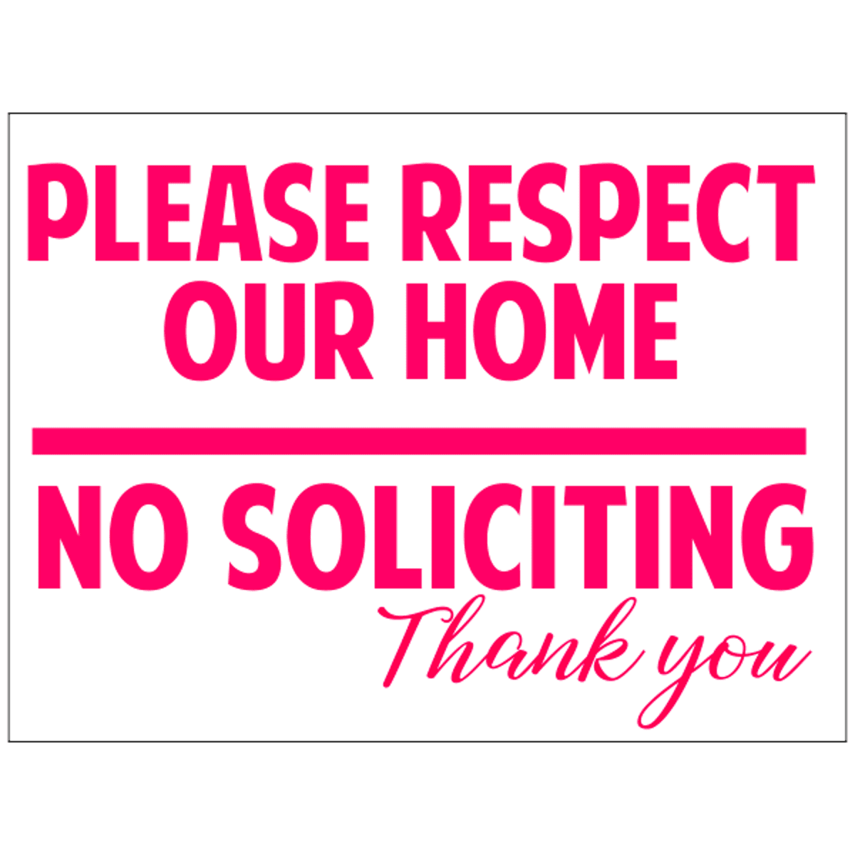 No Soliciting Yard Sign