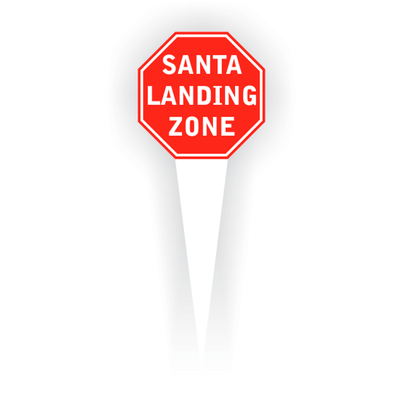 Santa Landing Zone Plastic Stake Sign