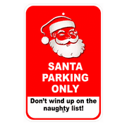 Santa Parking Only Sign