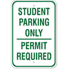 Student Parking Only Permit Required Sign | 18" x 12"