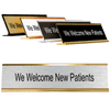 We Welcome New Patients Desk Plate | 2" x 8"