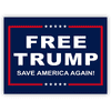 Free Trump Yard Sign