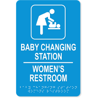 Baby Changing Station Sign with Braille - Custom Signs