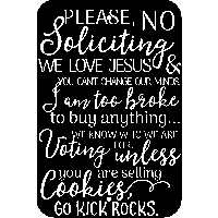 Kick Rocks Sign - Custom Signs