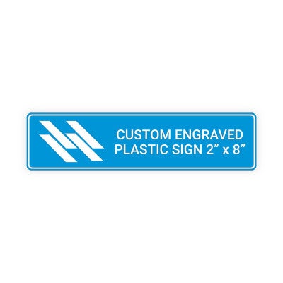 2" x 8" Custom Engraved Plastic Sign Indoor/Outdoor (Horizontal)