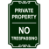 Private Property 18" x 12" No Trespassing Engraved Sign
