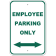 Employee Parking Arrow Both Directions 18" x 12" Aluminum Sign 