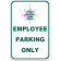 Custom Logo Employee Parking Only 18" x 12" Aluminum Sign