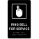 Ring Bell For Service 10" x 6" ADA Sign 