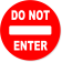 6" Round Red Do Not Enter Decal