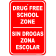 Bi Lingual Drug Free 18" x 12" Aluminum Sign