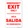 Bilingual Emergency Exit Only Sign