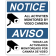 Bilingual Notice Activities Monitored 10" x 8" Full Color Sign 