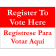 Bilingual Register To Vote Here Yard Sign | 18" x 24"