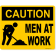 Caution Men at Work 8" x 10" Full Color Sign 
