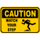 Caution Watch Your Step 12" x 18" Aluminum Sign