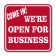 Come In We Are Open Engraved Sign